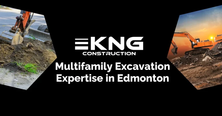 Multifamily Excavation Edmonton